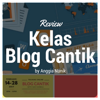 Review Kelas Blog Isah Kambali